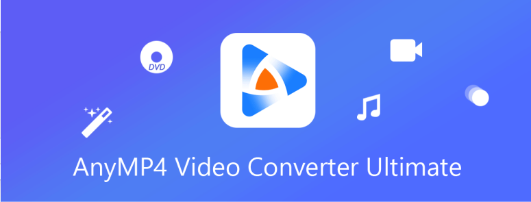AnyMP4 Video Converter Ultimate 便携版：免安装、无广告的视频处理神器